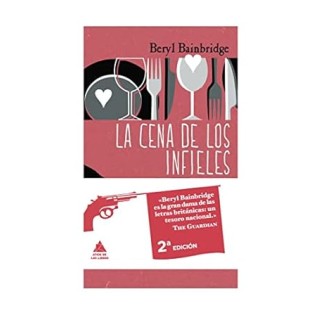 La cena de los infieles (Ático de los Libros, Band 7)
